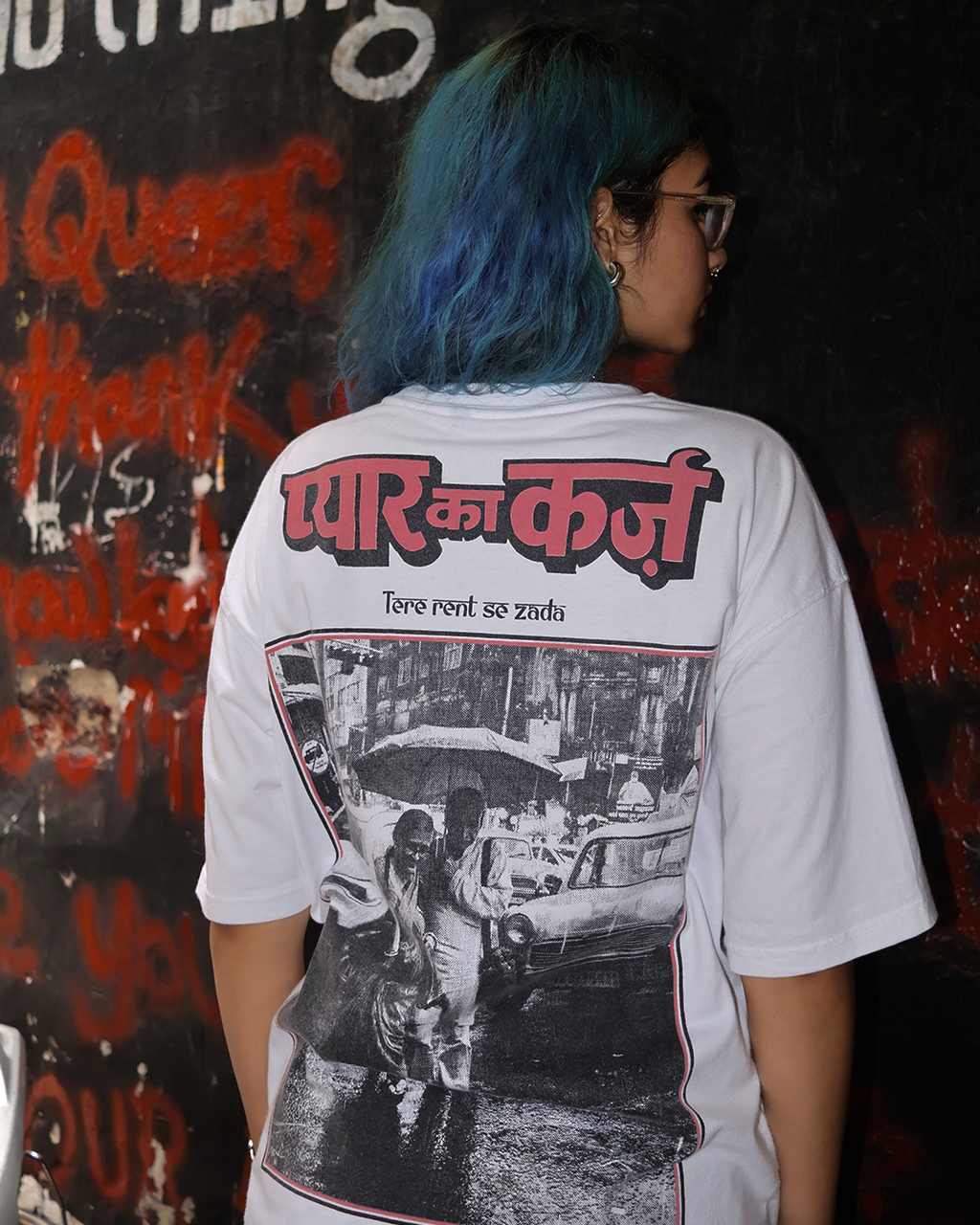 Pyaar ka karz, Oversized T-shirt